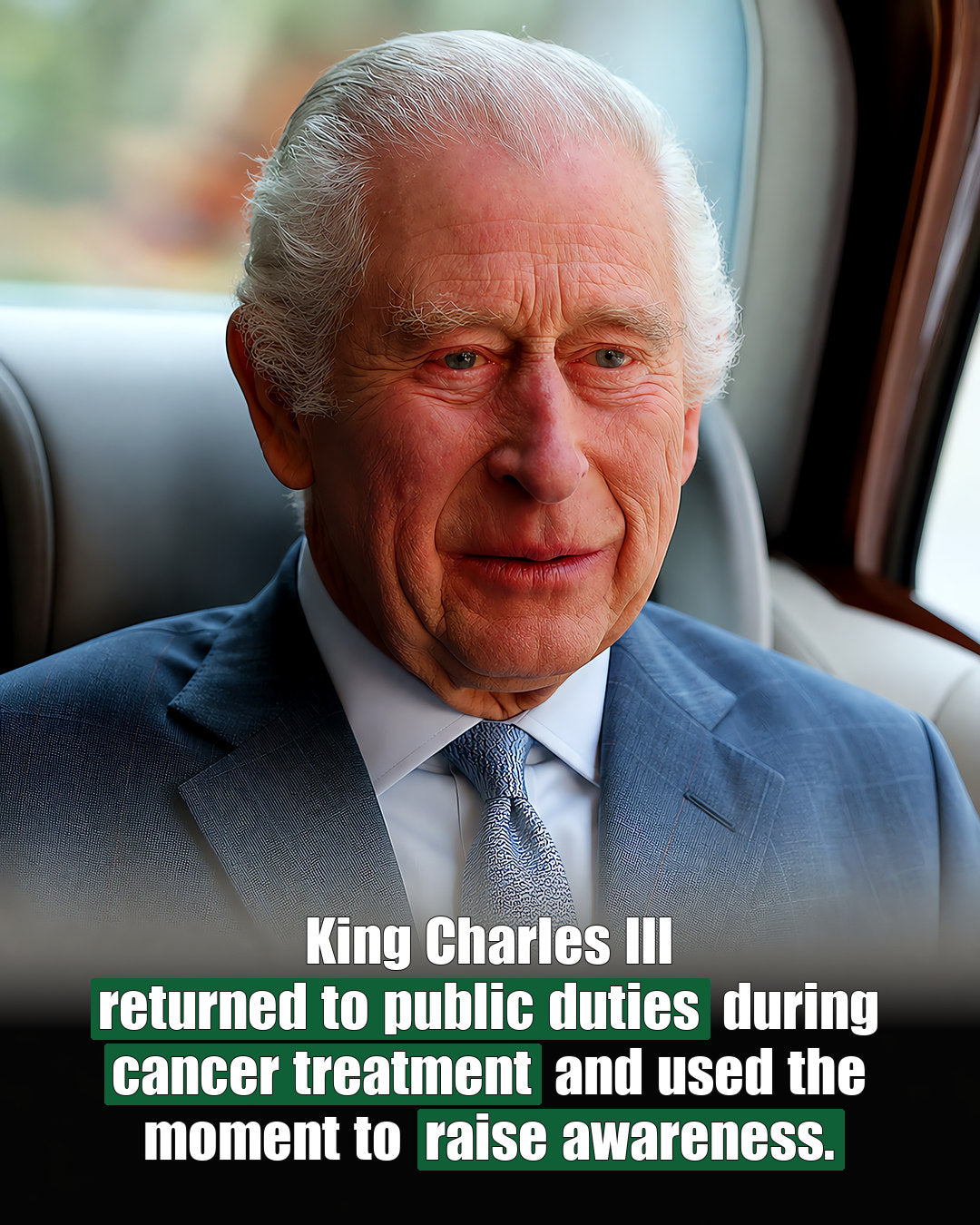 King Charles cancer treatment awareness story