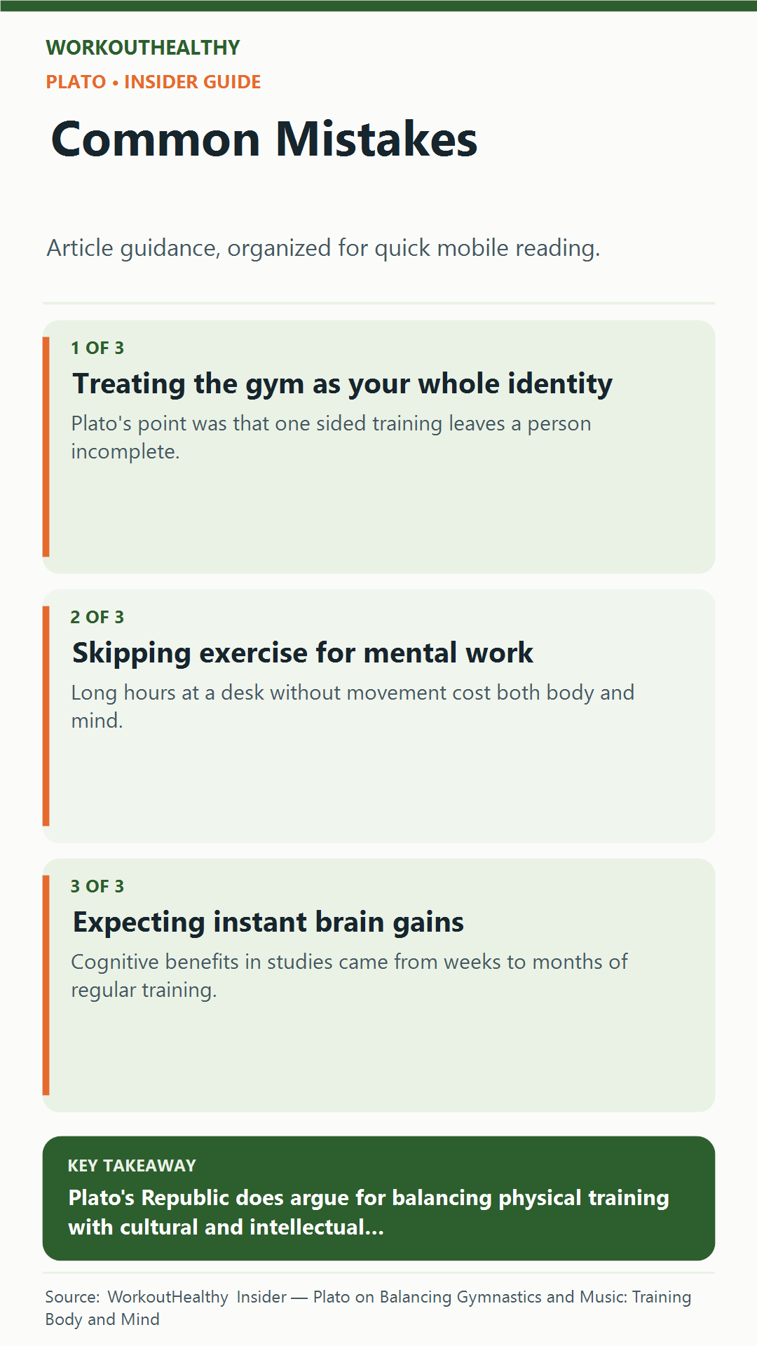 Common Mistakes: 3 practical points from the WorkoutHealthy Insider article about Plato.