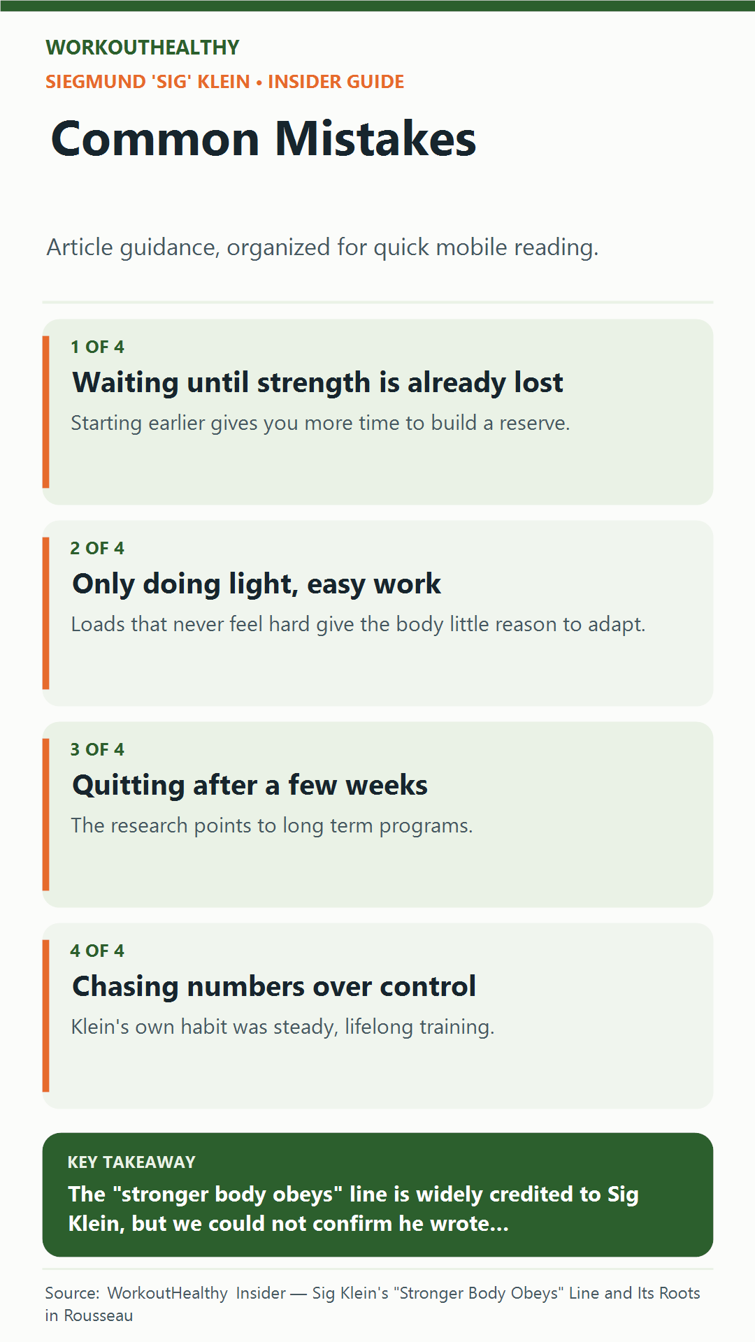 Common Mistakes: 4 practical points from the WorkoutHealthy Insider article about Siegmund 'Sig' Klein.