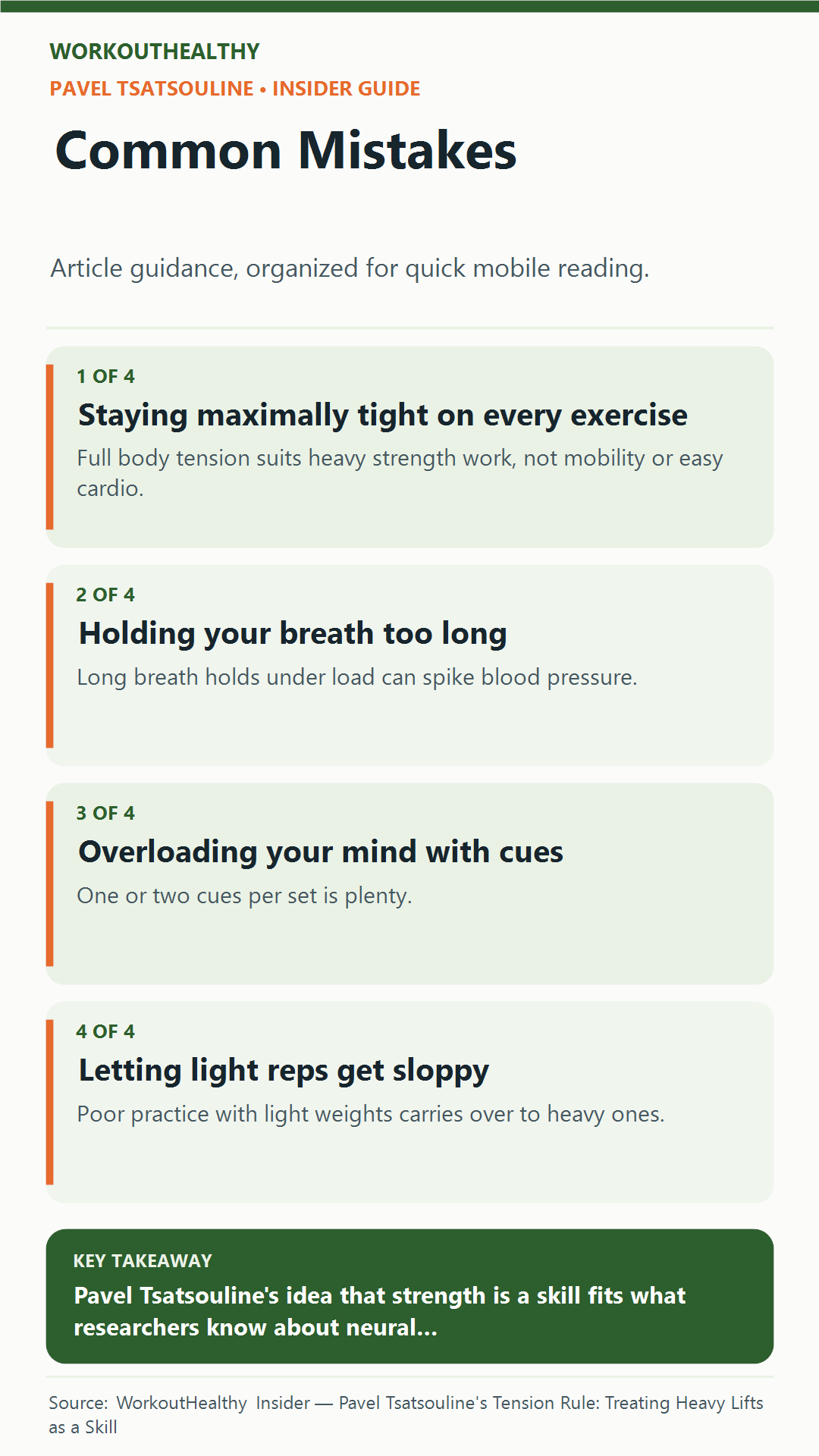 Common Mistakes: 4 practical points from the WorkoutHealthy Insider article about Pavel Tsatsouline.